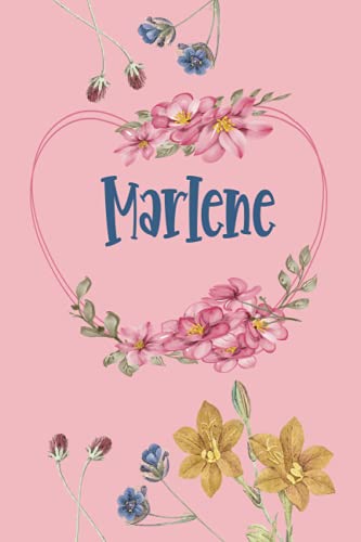 Marlene: Schönes Geschenk Notizbuch personalisiert mit Namen Marlene, perfektes Geburtstag für Mädchen und Frauen 6x9 Zoll,110 Seiten von Independently published